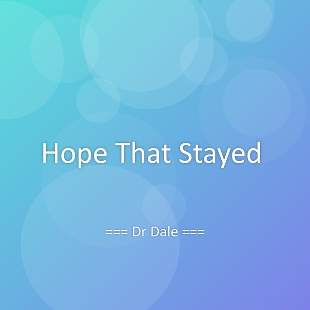 Hope That Stayed