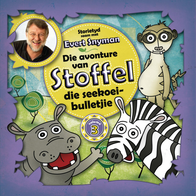 Die avonture van Stoffel die seekoeibulletjie - volume 3