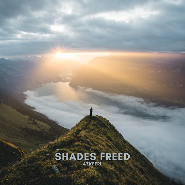 Shades Freed (Extended Version)