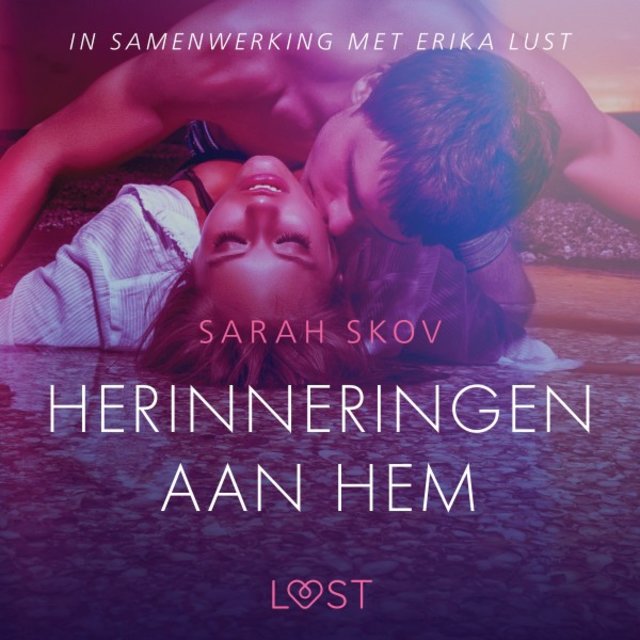 Herinneringen aan hem - Erotisch verhaal