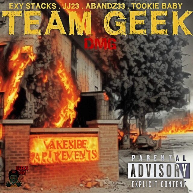 Team Geek (feat. Abandz33, Tookie Baby & Jj23)