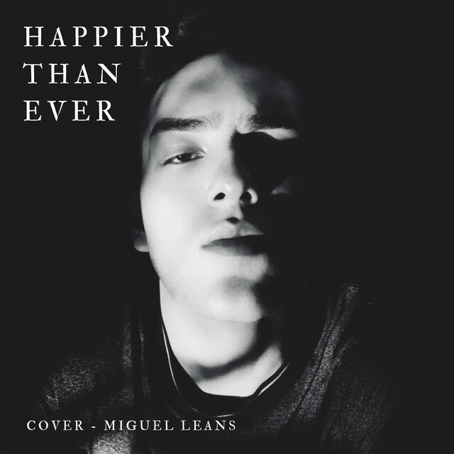 Happier Than Ever (Cover)