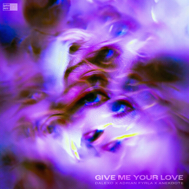 Give Me Your Love