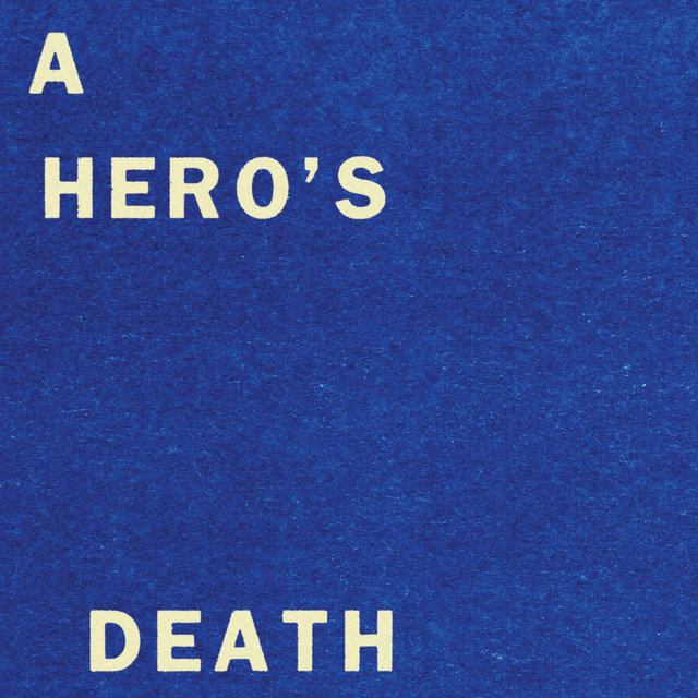 A Hero's Death
