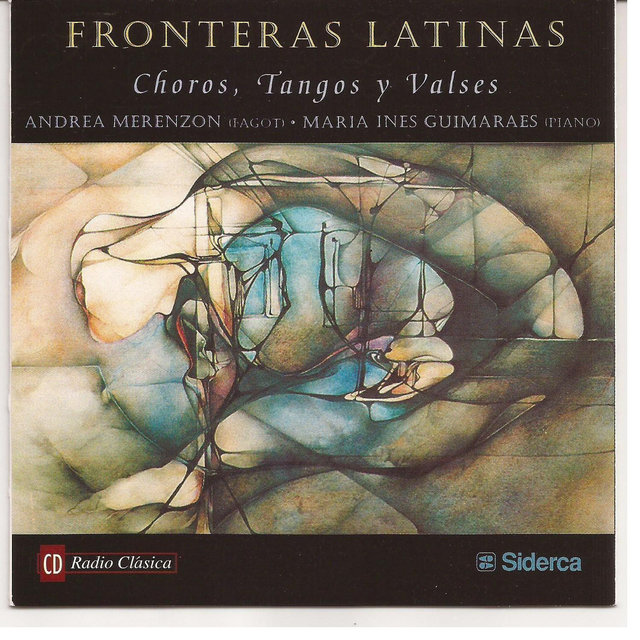 Fronteras Latinas, Choros, Tangos y Valsas