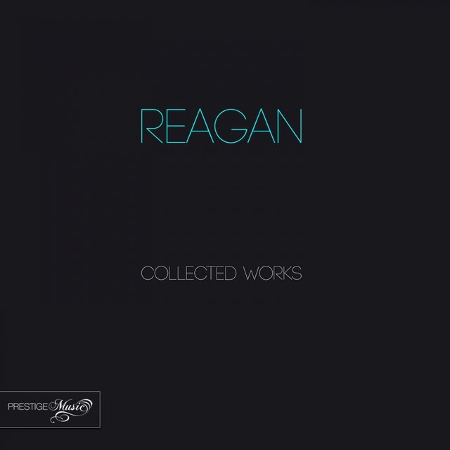 Reagan Collected Works
