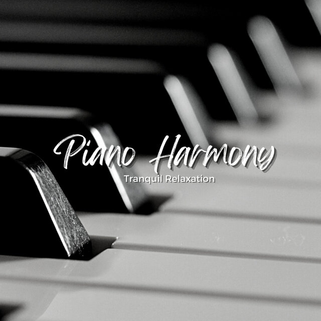 Piano Harmony: Tranquil Relaxation