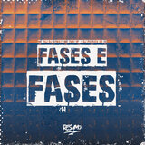 Fases e Fases