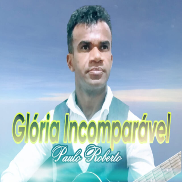 Glória Incomparável