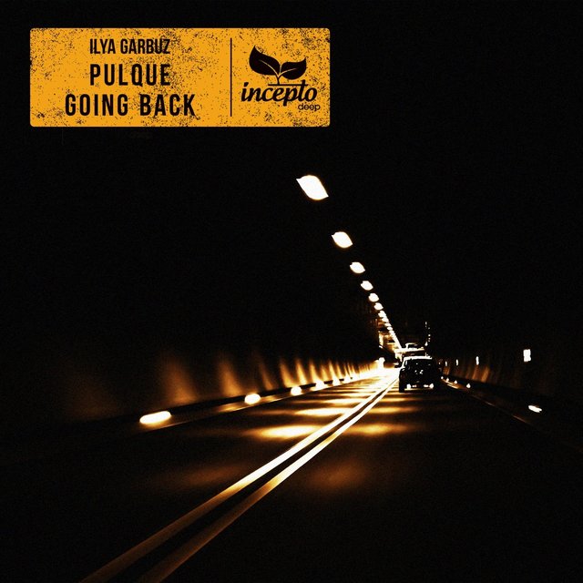 Pulque / Going Back