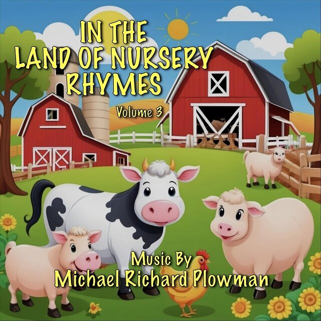 In the Land of Nursery Rhymes, Vol. 3