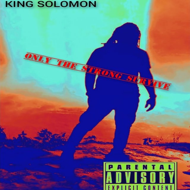 Only the Strong Survive