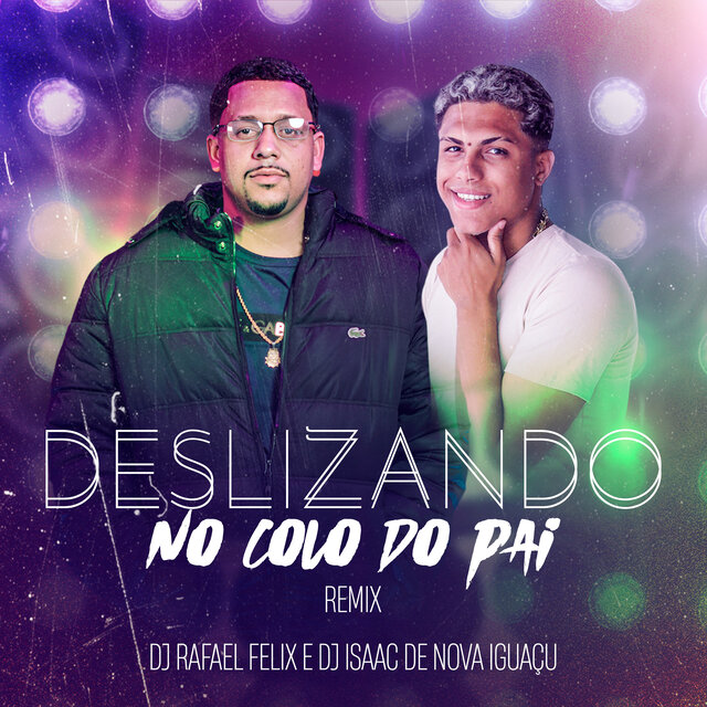 Deslizando No Colo Do Pai (Remix)