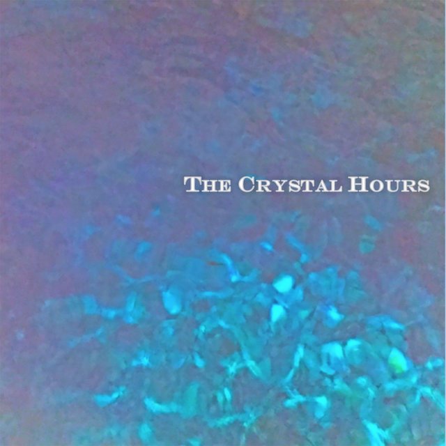 The Crystal Hours