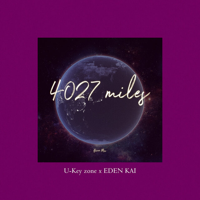 4027 miles (Dance Mix)