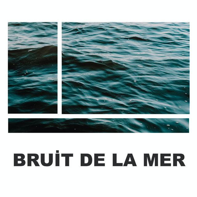 Bruit De La Mer