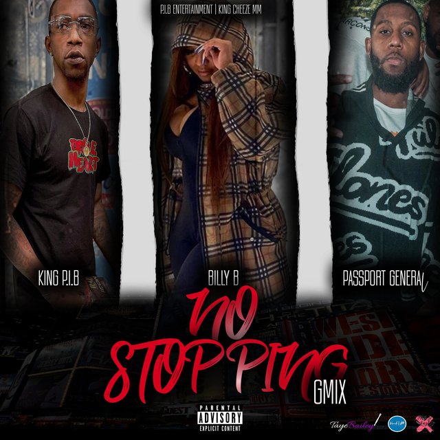 No Stopping (feat. Billy B & Passport General) [Remix]