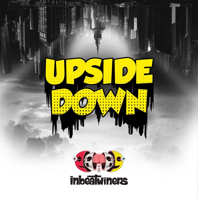 UPSIDE DOWN