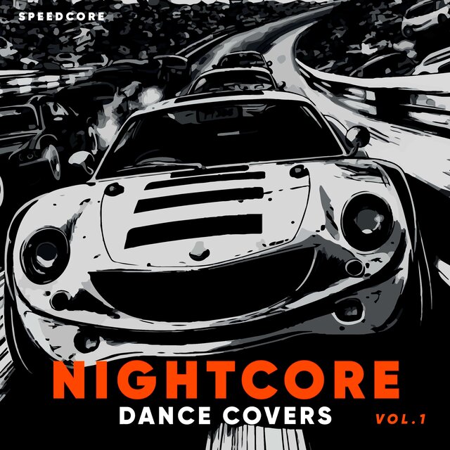 Nightcore Dance Covers Vol.1