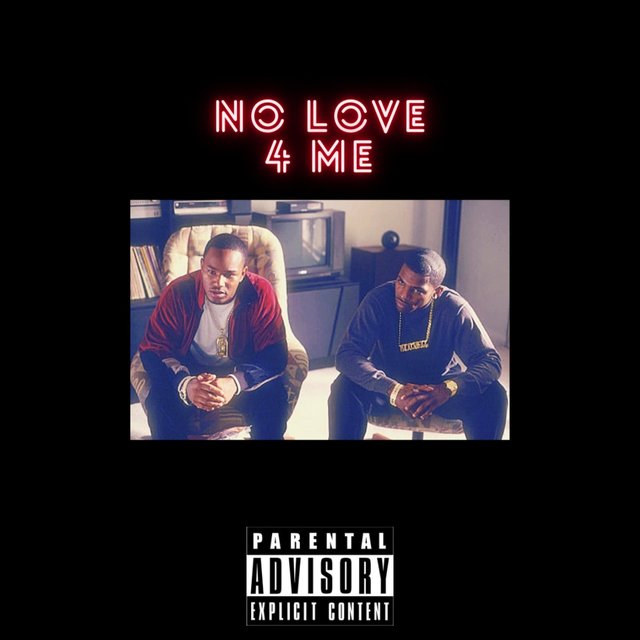 No Love 4 Me