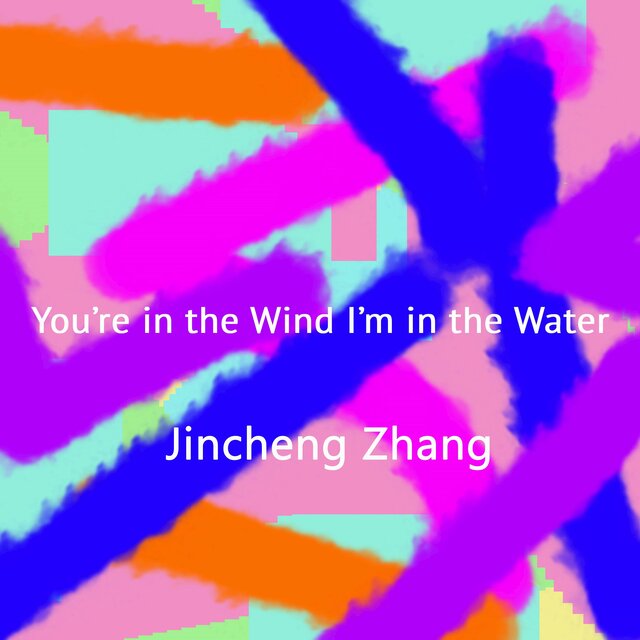 You’re In The Wind I’m In The Water