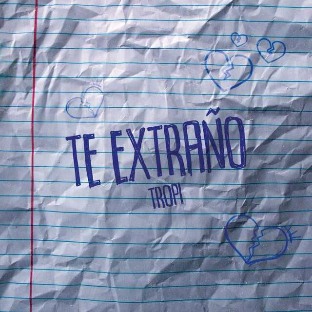 Te extraño