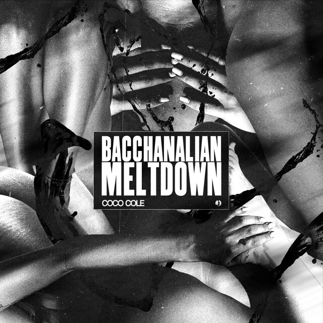 Bacchanalian Meltdown