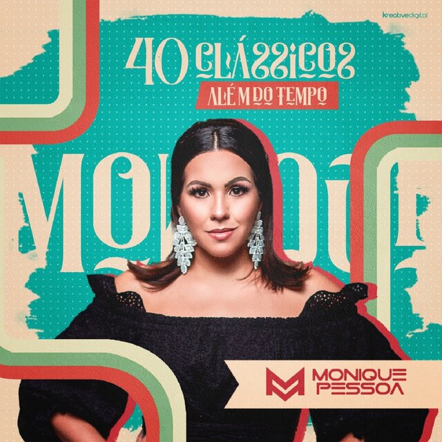 40 Clássicos: Além do Tempo