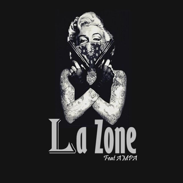 LA ZONE (feat. Ampa)
