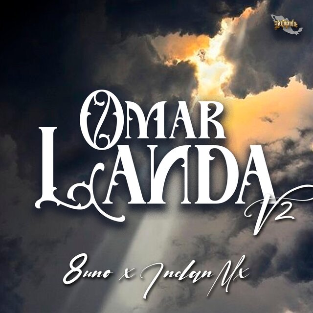 Omar Landa V2 (feat. InclanMx)