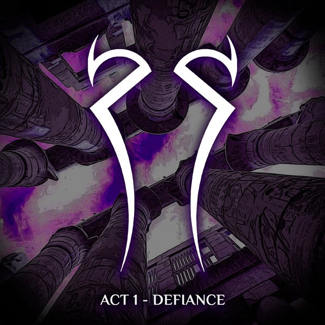 Act I: Defiance