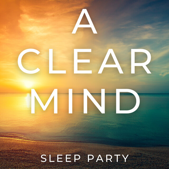 A Clear Mind