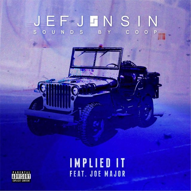 Implied It (feat. Joe Major)