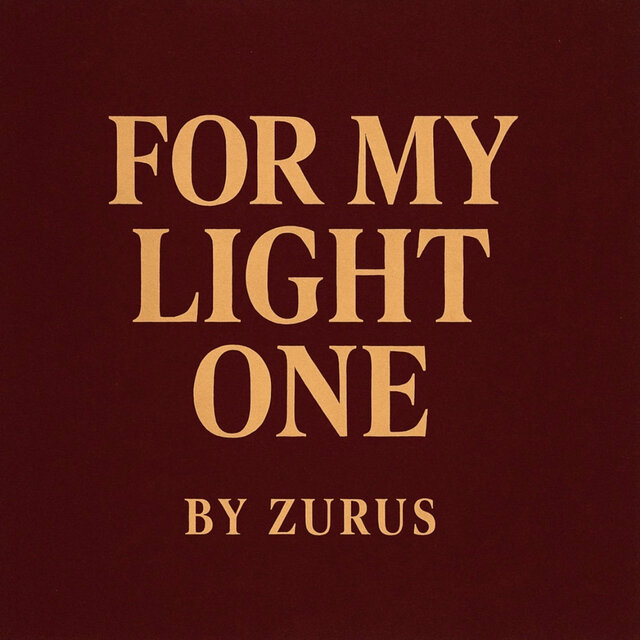 For My Light One