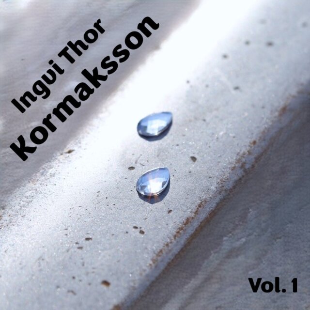Ingvi Thor Kormaksson, Vol. 1