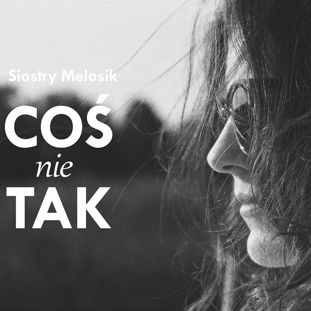 Coś nie tak (Radio Edit)