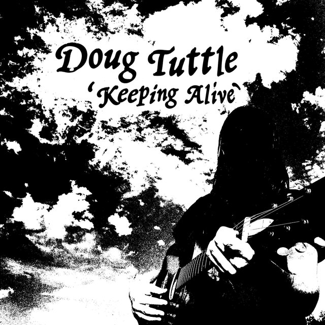 Cover art for album Keeping Alive by Doug Tuttle
