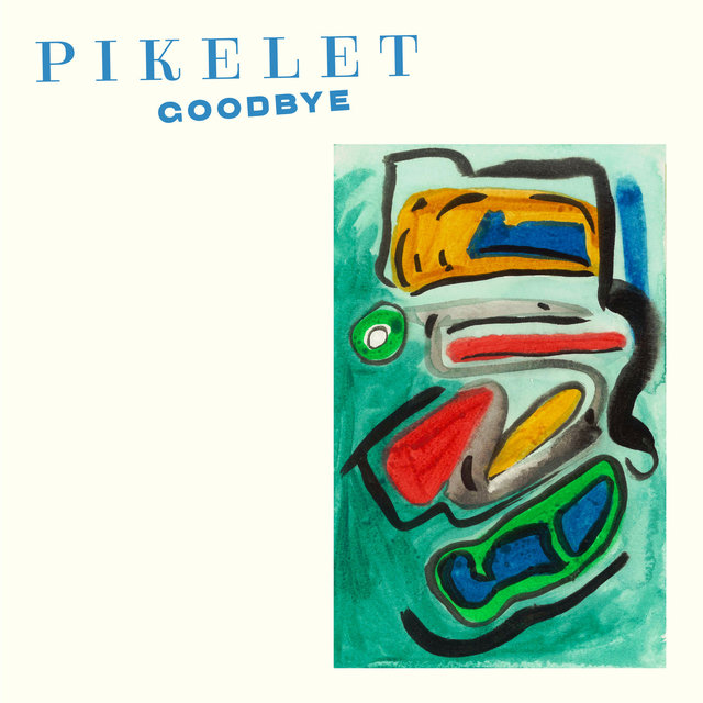 Goodbye