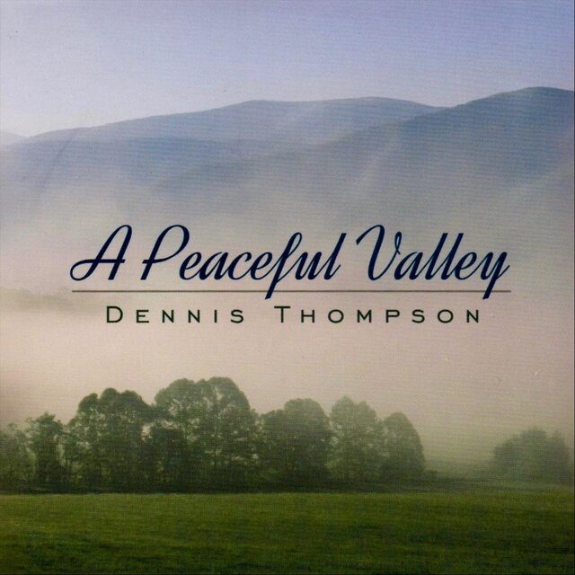 A Peaceful Valley