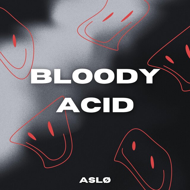 Bloody Acid