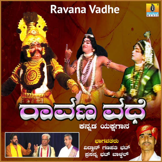 Ravana Vadhe