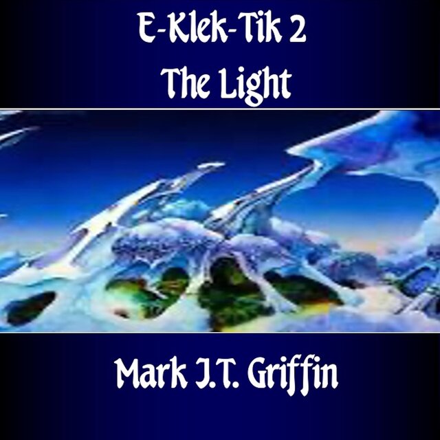 Eklek-Tik 2 (The Light)