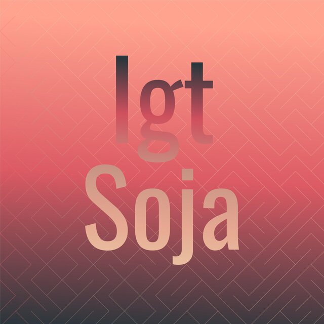 Igt Soja
