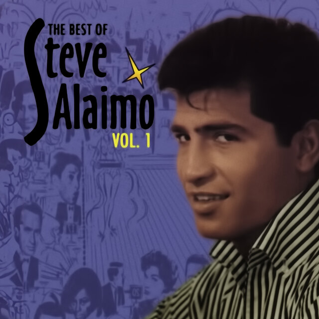 Cover art for album The Best Of Steve Alaimo, Vol. 1 by Steve Alaimo