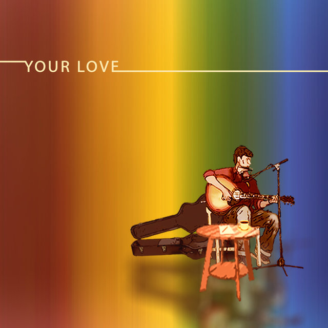 Your Love