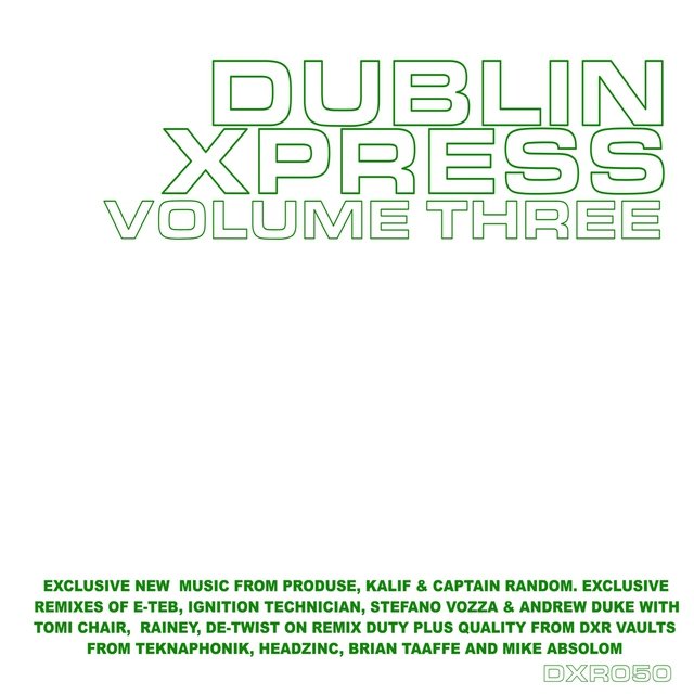 Dublin Xpress Vol Three