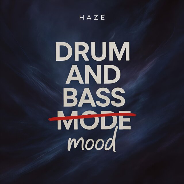Drum and Bass Mood