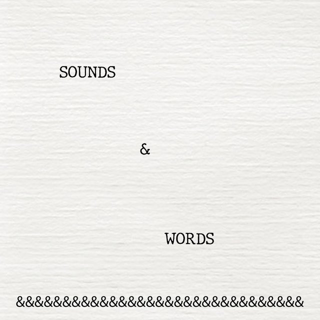 Sounds & Words