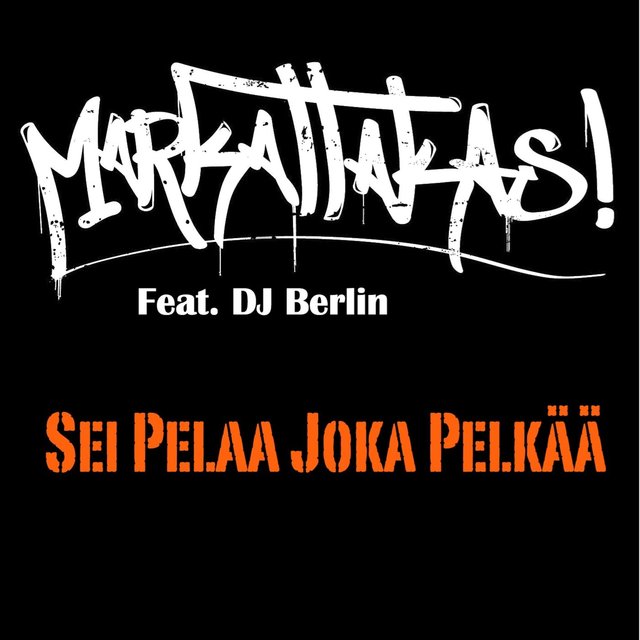 Sei Pelaa Joka Pelkää
