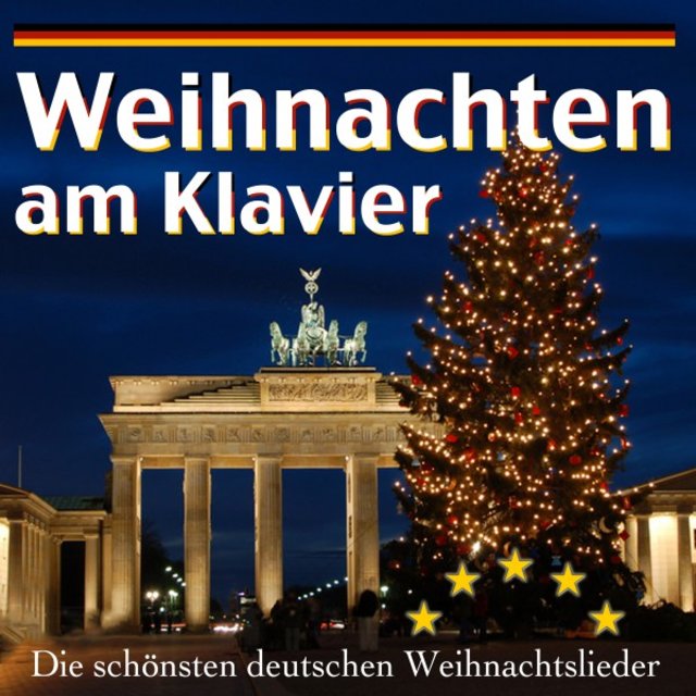 Weihnachten am Klavier - Die schönsten deutschen Weihnachtslieder